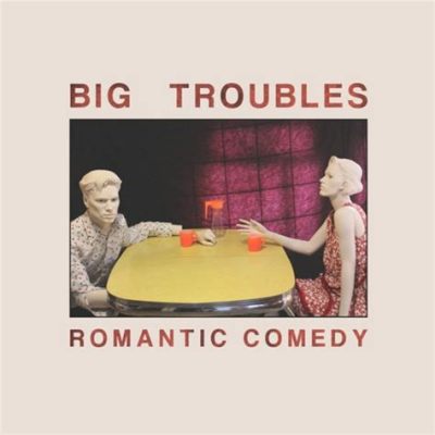 Big  Troubles! Een hilarische komedie met Tim Hutton en een onverwachte draai